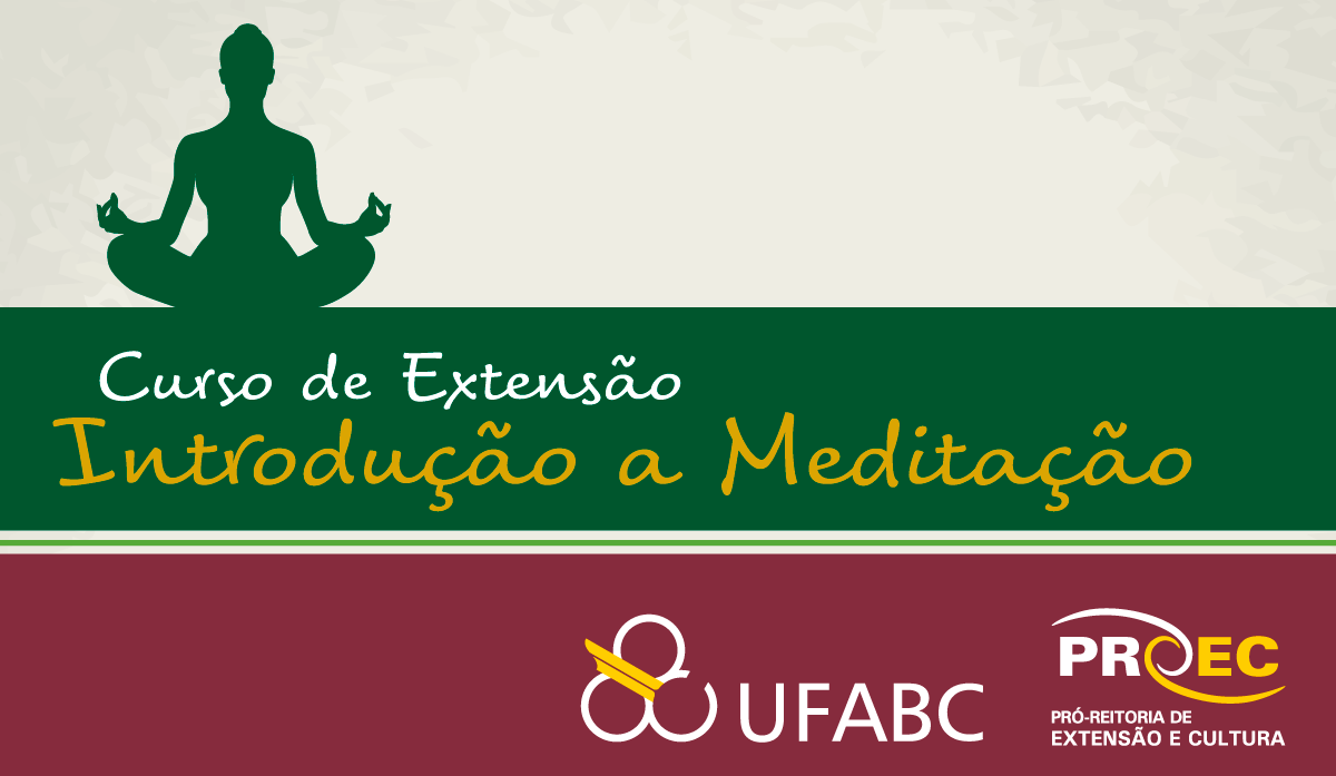 Curso Introdução a Meditação ProEC UFABC